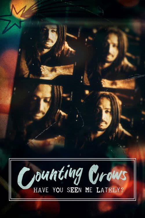Music Box: Counting Crows: Have You Seen Me Lately?